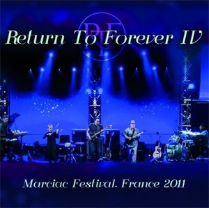 [枚数限定][限定盤]MARCIAC FESTIVAL FRANCE 2011[2CD]【輸入盤】▼/リターン・トゥ・フォーエヴァー[CD]【返品種別A】