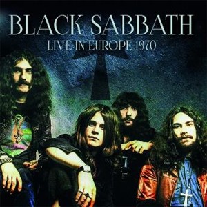 [枚数限定][限定盤]LIVE IN EUROPE 1970【輸入盤】▼/ブラック・サバス[CD]【返品種別A】