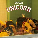 WAO!/UNICORN[CD]通常盤【返品種別A】