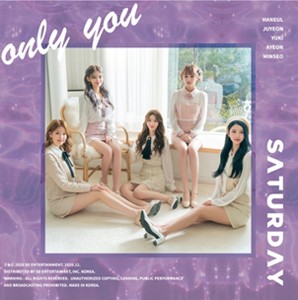 Only You (5TH SINGLE ALBUM)【輸入盤】▼/SATURDAY[CD]【返品種別A】