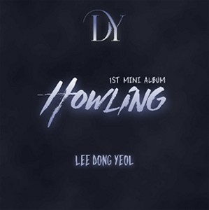 HOWLING (1ST MINI ALBUM)【輸入盤】▼/イ・ドンヨル (UP10TION)[CD]【返品種別A】