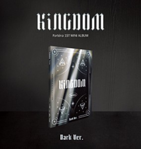 KINGDOM (1ST MINI ALBUM) (DARK VER.)【輸入盤】▼/Fortena[CD]【返品種別A】