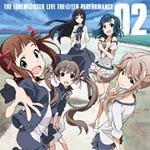 THE IDOLM@STER LIVE THE@TER PERFORMANCE 02[CD]【返品種別A】