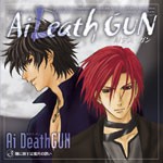 ドラマCD Ai Death GUN #3 瞳にうつすは蜜月の誘い/ドラマ[CD]【返品種別A】