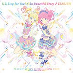 TVアニメ/データカードダス『アイカツスターズ!』新OP/EDテーマ「1,2,Sing for You!/So Beautiful Story/スタージェ...[CD]【返品種別A】