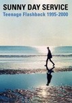 Teenage Flashback 1995-2000/サニーデイ・サービス[DVD]【返品種別A】