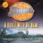 HORSE WITH NO NAME ＆ OTHER HITS[輸入盤]/AMERICA[CD]【返品種別A】
