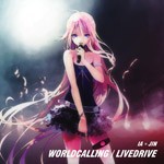 ワールド・コーリング/LIVEDRIVE/IA×じん[CD+DVD]【返品種別A】