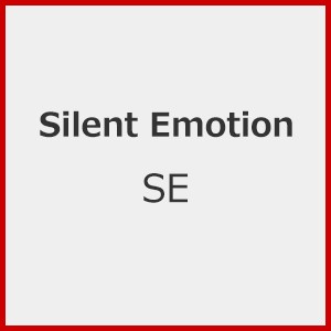SE/Silent Emotion[CD]【返品種別A】