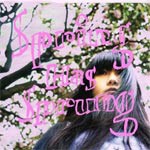 Spring has Sprung/遊佐春菜[CD]【返品種別A】