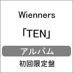 [枚数限定][限定盤]TEN (初回限定盤)/Wienners[CD+DVD]【返品種別A】
