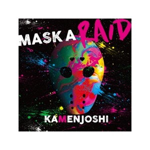 MASK A RAID/仮面女子[CD]【返品種別A】