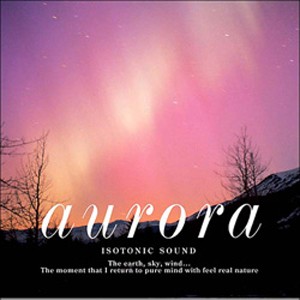 Aurora〜オーロラ/Mitsuhiro[CD]【返品種別A】