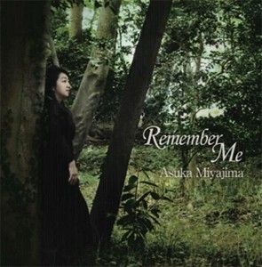 Remember Me/宮嶋明香[CD]【返品種別A】