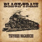 [枚数限定][限定盤]BLACK TRAIN【初回限定盤】/長渕剛[CD+DVD]【返品種別A】