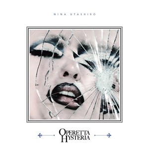 OPERETTA HYSTERIA/歌代ニーナ[CD]【返品種別A】