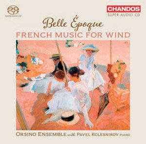 ベル・エポック 〜管楽器のためのフランス音楽/オルシノ・アンサンブル[HybridCD]【返品種別A】