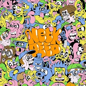 Neck Deep/ネック・ディープ[CD]【返品種別A】