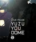 LIVE FILMS YUZU YOU DOME DAY 1 〜二人で、どうむありがとう〜/ゆず[Blu-ray]【返品種別A】