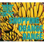 裏SHOPPING/ORANGE RANGE[CD+DVD]【返品種別A】