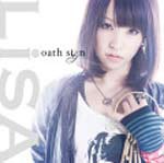 oath sign/LiSA[CD]通常盤【返品種別A】