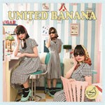 UNITED BANANA/UNITED BANANA[CD]【返品種別A】