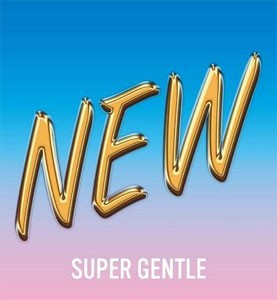 NEW/SUPER GENTLE[CD]【返品種別A】