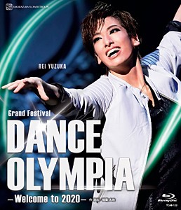 Grand Festival『DANCE OLYMPIA』-Welcome to 2020-/宝塚歌劇団花組[Blu-ray]【返品種別A】
