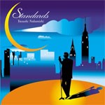 [枚数限定]Standards/中西保志[CD]【返品種別A】