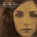 JAZZ BAR BEST+5/オムニバス[CD]【返品種別A】