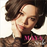 MAYA STYLE/MAYA[CD]【返品種別A】