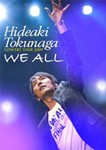 HIDEAKI TOKUNAGA CONCERT TOUR 2009「WE ALL」/徳永英明[DVD]【返品種別A】