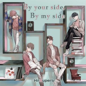 By your side, By my side(通常盤)/Hi!Superb[CD]【返品種別A】