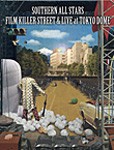 FILM KILLER STREET(Director's Cut)＆ LIVE at TOKYO DOME(通常盤)/サザンオールスターズ[DVD]【返品種別A】