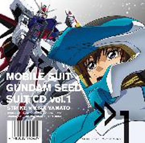 機動戦士ガンダムSEED SUIT CD vol.1 STRIKE × KIRA YAMATO/TVサントラ[CD]【返品種別A】