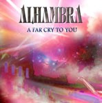 A Far Cry To You 〜明日への約束〜/ALHAMBRA[CD]【返品種別A】