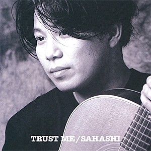 [枚数限定][限定]TRUST ME【アナログ盤】/佐橋佳幸[ETC]【返品種別B】