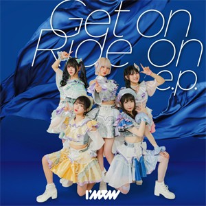 Get on Ride on e.p./I'mew(あいみゅう)[CD]【返品種別A】