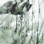 Feel U/Emily Sugar[CD]【返品種別A】