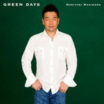 GREEN DAYS/槇原敬之[CD]【返品種別A】