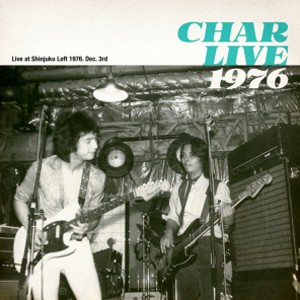 Char Live 1976 (通常盤) 【CD+Blu-ray】/Char[CD+Blu-ray]【返品種別A】