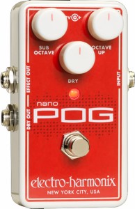 エレクトロ・ハーモニックス NANOPOG ポリフォニック・オクターブ・ジェネレーターElectro-Harmonix Nano POG[NANOPOG] 返品種別A