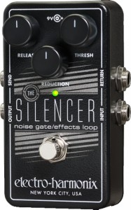 エレクトロ・ハーモニックス THESILENCERNOISE ノイズゲート/エフェクト・ループElectro-Harmonix Silencer[THESILENCERNOISE] 返品種別A