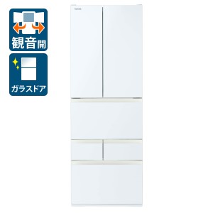 東芝 GR-W510FH-EW 509L 6ドア冷蔵庫（グランホワイト）TOSHIBA VEGETA[GRW510FHEW] 返品種別A