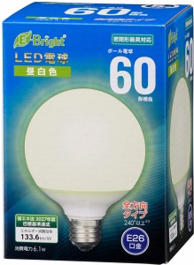 オーム LDG6N-G AG24 LED電球 ボール電球形 815lm（昼白色相当）OHM　E-Bright[LDG6NGAG24] 返品種別A