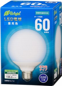 オーム LDG6D-G AG24 LED電球 ボール電球形 825lm（昼光色相当）OHM　E-Bright[LDG6DGAG24] 返品種別A