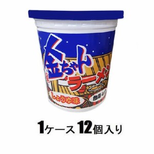 徳島製粉 金ちゃんラーメンカップ しょうゆ味71g （1ケース12個入） 返品種別B