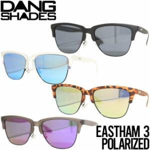 【送料無料】 DANG SHADES ダンシェイディーズ EASTHAM 3 POLARIZED SUNGLASSES 偏光サングラス