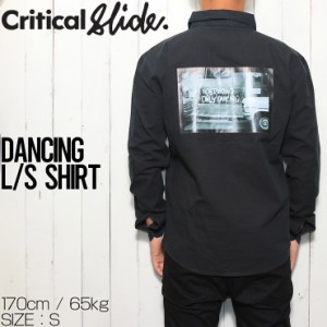 バックプリントシャツ 長袖シャツ TCSS ティーシーエスエス Critical Slide クリティカルスライド DANCING LS SHIRT LS2152