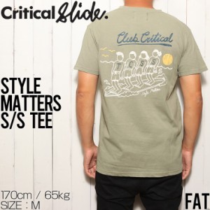 半袖Tシャツ Critical Slide クリティカルスライド TCSS ティーシーエスエス STYLE MATTERS S/S TEE TE2243